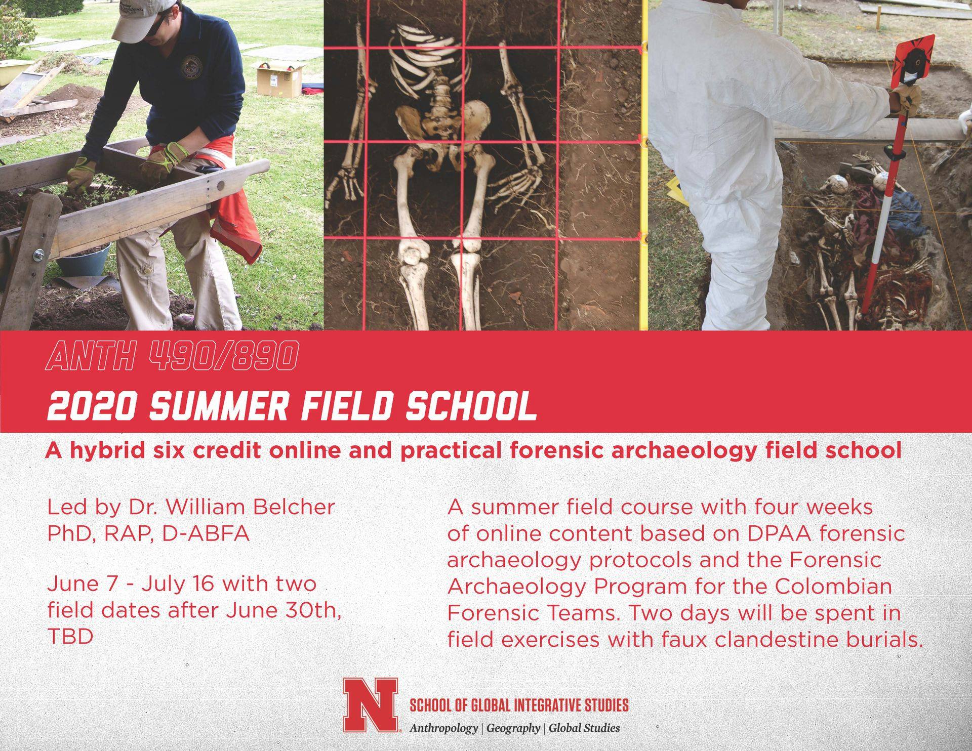 Summer courses to include field school, human variation, belief systems and others