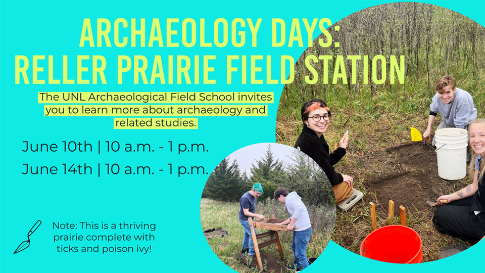 Archaeology Days at Reller Prairie is June 10 and 14