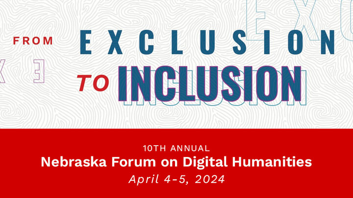 10th annual Nebraska Forum on Digital Humanities