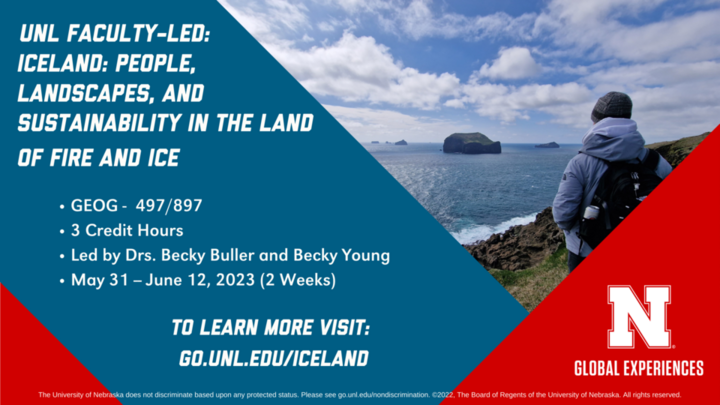 Person in outdoor gear facing ocean with rocky island, text promoting UNL Iceland program.