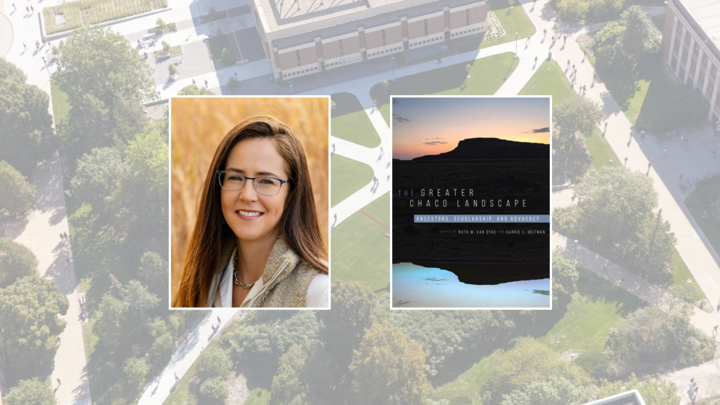 Carrie Heitman and the cover of The Greater Chaco Landscape